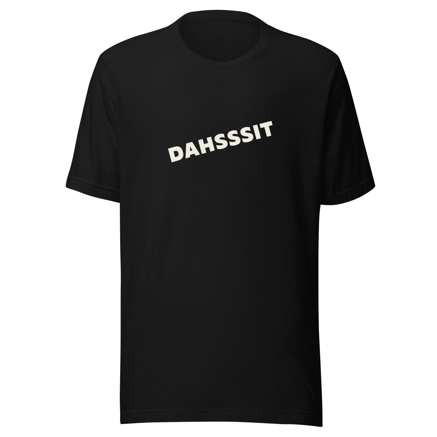 Dahsssit / Unisex t-shirt