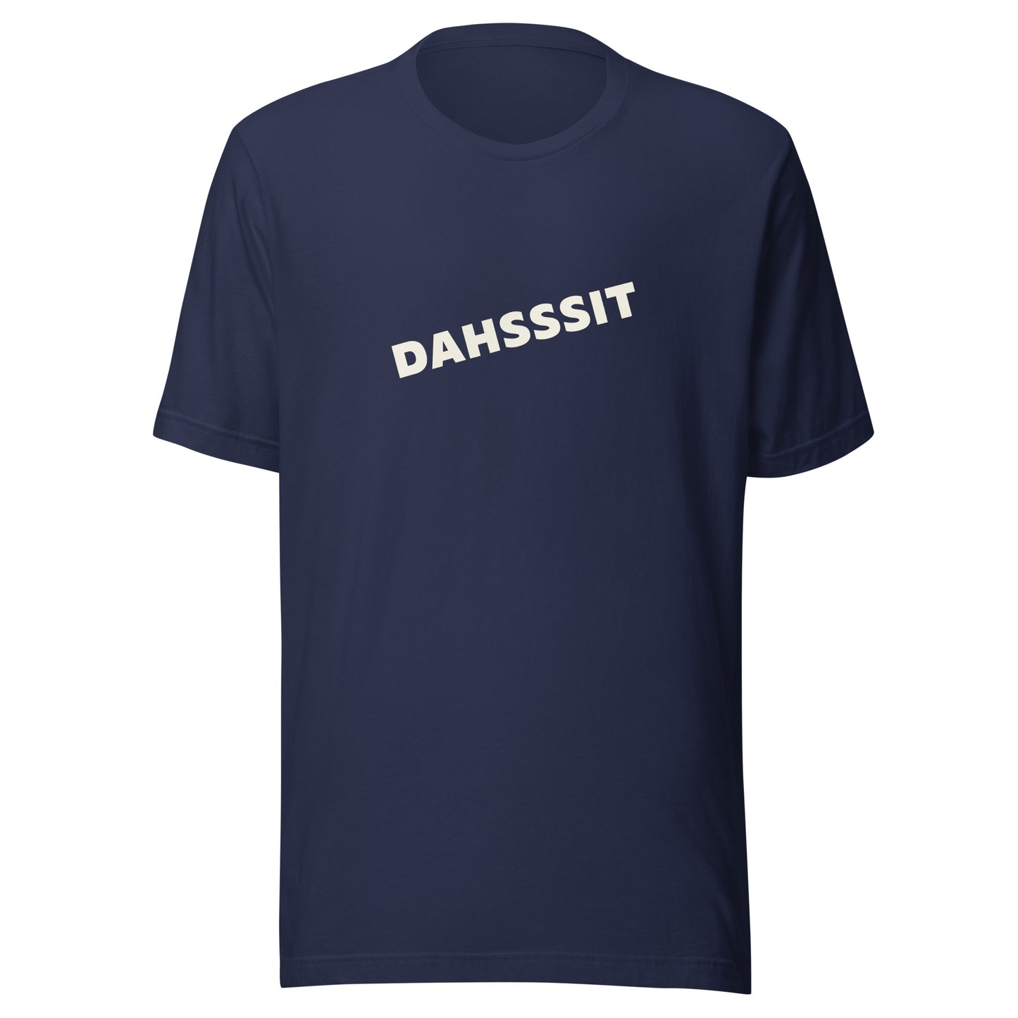 Dahsssit / Unisex t-shirt